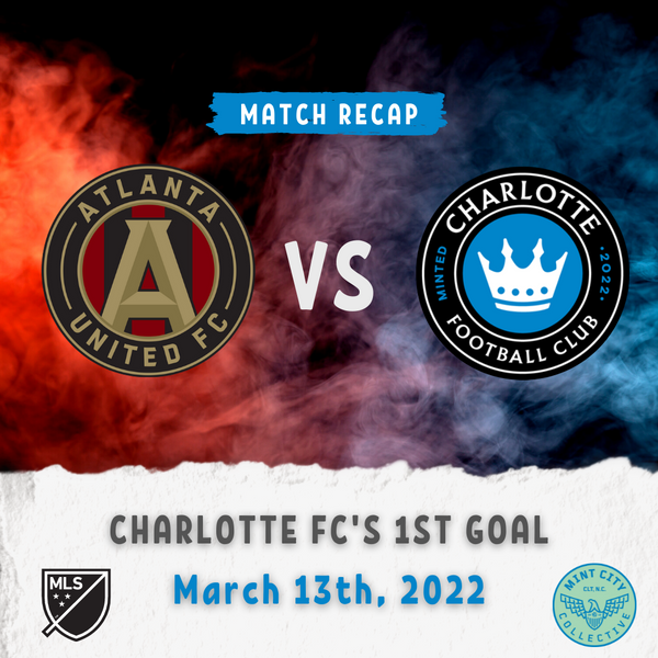 Match Recap: Atlanta United 2-1 Charlotte FC
