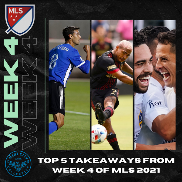 Top 5 Takeaways from MLS Week 4