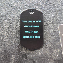 Load image into Gallery viewer, 4/27 Charlotte vs. NYCFC Dog Tag