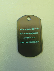 8/24 Charlotte vs. NYRB Dog tag